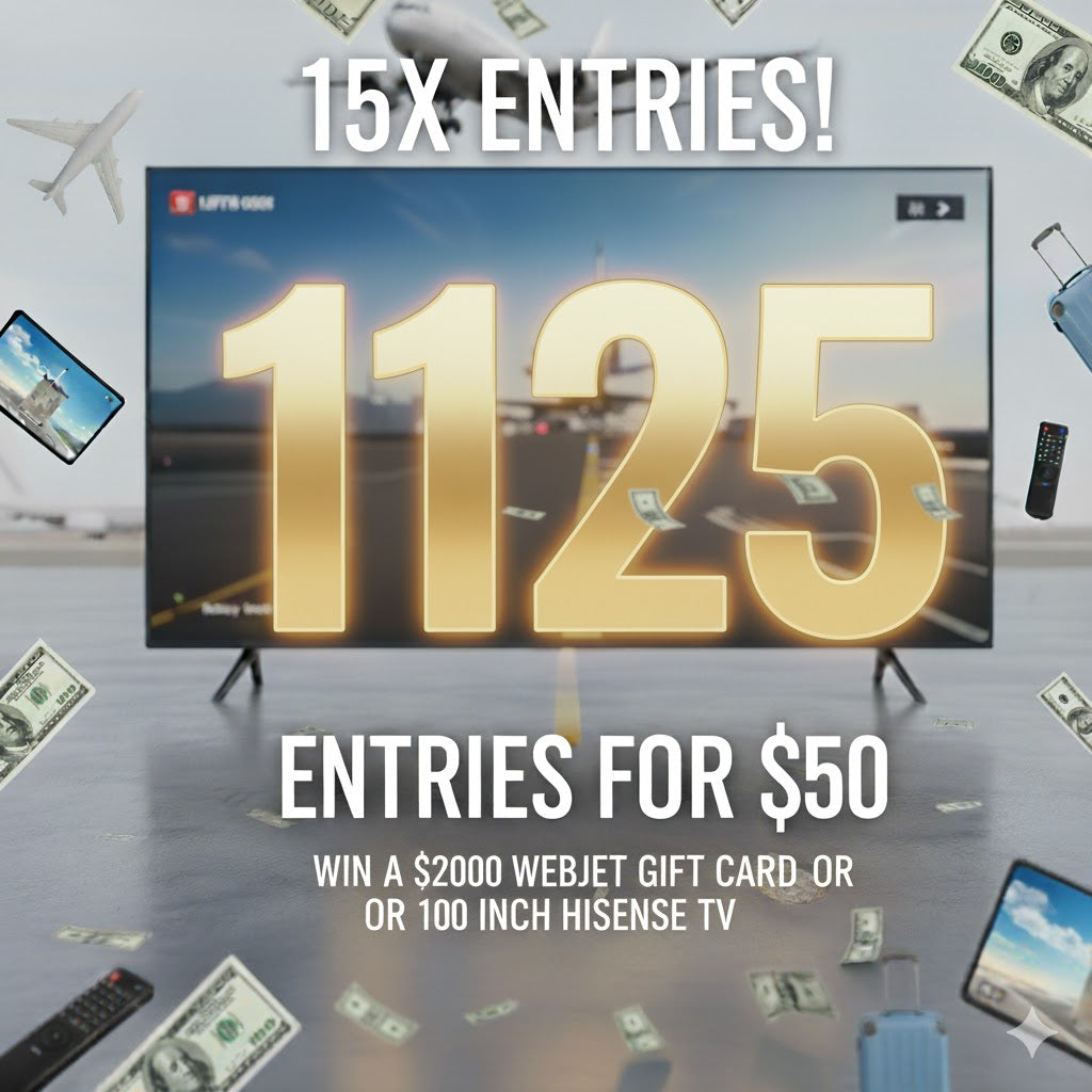 15x Entries! Win $2000 Webjet Gift Card OR 100" Hisense TV | 1125 Entries for $50